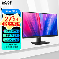 KOIOS 科欧斯 K2724U 27英寸IPS显示器（4K、100%sRGB、10bit、PIP/PBP、窄边框）