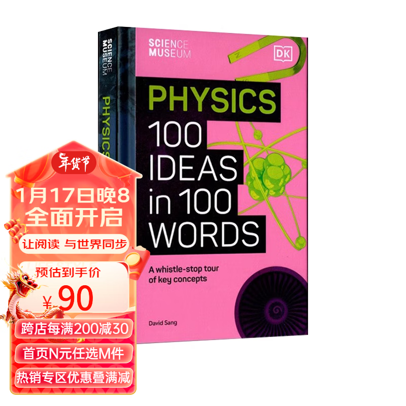 英文原版 DK科学博物馆 物理 Science Museum Physics 100 Ideas in 100 Words 儿童科普读物 .