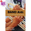 海外直订Band AIDS: A Program Guide for the New Band Director 创可贴：新乐队指挥的节目指南