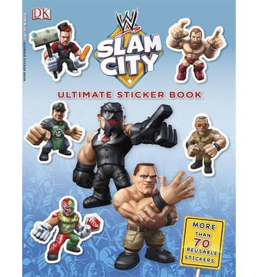 Ultimate Sticker Book: WWE Slam City 儿童绘本