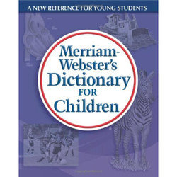 MerriamWebsters Dictionary for Children