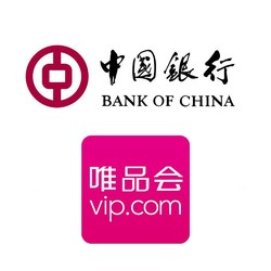 中国银行 X 唯品会APP  