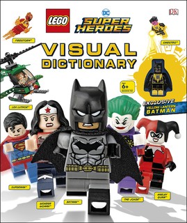 《LEGO DC Super Heroes Visual Dictionary: With Exclusive Yellow Lantern Batman Minifigure》