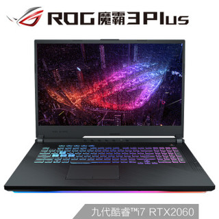 ROG 魔霸3Plus 九代英特尔酷睿i7 17.3英寸 144Hz 窄边框游戏笔记本电脑(I7-9750H 16G 1TSSD RTX2060 6G)
