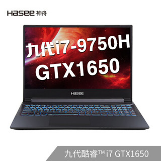 Hasee 神舟 战神Z7M-CT7NK 15.6英寸游戏本（i7-9750H、16GB、256GB+1TB、GTX1650）