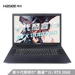 HASEE 神舟 战神 GX8-CU5DS 17.3英寸游戏笔记本（i5-10400、RTX 2060、16GB、512GB)