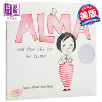 阿尔玛和她名字的故事 英文原版 Alma and How She Got Her Name 精装