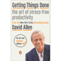 Getting Things Done: The Art of Stress-Free Productivity 英文原版