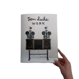《Tom Sachs:：Work Catalogue 汤姆·萨克斯：作品录》