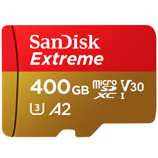 SanDisk 闪迪 Extreme 至尊极速移动系列 MicroSD存储卡 400GB（U3、V30、A2）