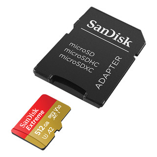 SanDisk 闪迪 Extreme 至尊极速移动系列 MicroSD存储卡 512GB（U3、V30、A2）