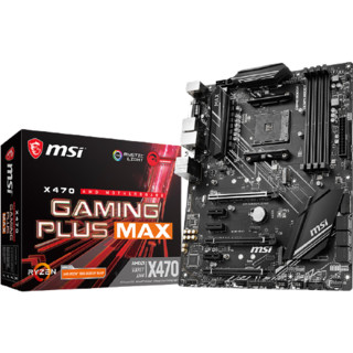 MSI 微星 X470 GAMING PLUS MAX ATX主板（AMD AM4、X470）