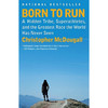 英文原版Born to Run天生就会跑 克里斯托弗麦克杜格尔跑步运动书