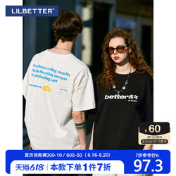 LILBETTER Lilbetter短袖男夏季字母宽松体恤上衣男夏季better青年潮牌T恤
