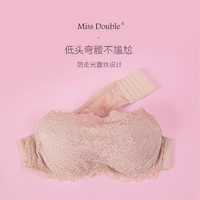 Miss Double 波波小姐 薄款防滑蕾丝抹胸式文胸罩裹胸无肩带内衣女聚拢小胸性感