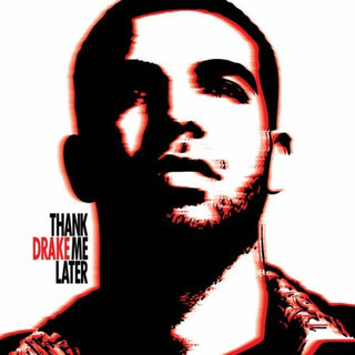 德雷克 Drake Thank Me Later CD Z18