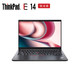 ThinkPad 思考本 E14 2021 锐龙版 14英寸笔记本电脑（R3-5300U、8GB、256GB SSD）
