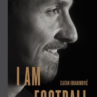 英文原版 我就是足球 兹拉坦·伊布拉西莫维奇自传 精装 I Am Football: Zlatan Ibrahimovic