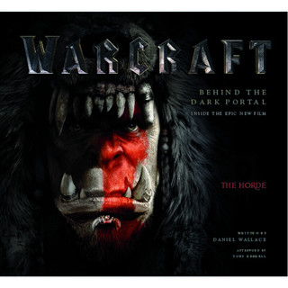 《Warcraft·Behind the Dark Portal 魔兽世界电影艺术设定画册》