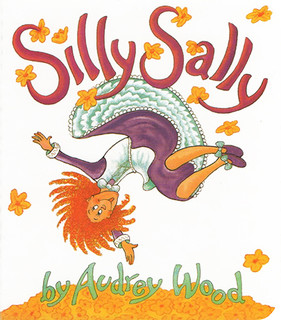 Silly Sally 傻傻的莎莉 倒着走的女孩 英文原版绘本 韵文与歌谣 廖采杏推荐亲子共读 儿童英语启蒙图画故事书 Audrey Wood
