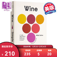 红酒指南：来自世界调酒师的简易指南 英文原版 Wine Simple Aldo Sohm 饮食文化