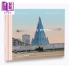 模范城市平壤 北朝摄影集 英文原版 Model City Pyongyang