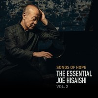 《Joe Hisaishi - Songs Of Hope  久石让 - 希望之歌》（2CD）