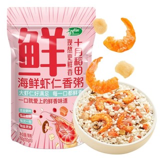 SHI YUE DAO TIAN 十月稻田 海鲜虾仁香粥 750g