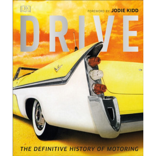 Drive: Definitive History of Driving