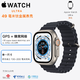 Apple 苹果 Watch Ultra 智能手表 49mm 蜂窝版