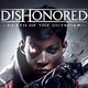  EPIC喜加一 《Dishonored®: Death of the Outsider™》PC数字版游戏　