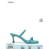 Pedro拖鞋23夏季新款女鞋纯色细绊带高跟凉拖鞋PW1-26680040 青绿色 35