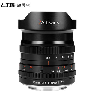 7artisans 七工匠 10mm F2.8 FISHEYE ED 广角定焦镜头 佳能RF卡口