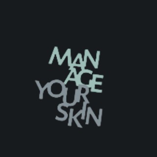 MANAGE YOUR SKIN
