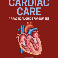 Cardiac Care: A Practical Guide For Nurses_ 2Nd 心脏护理：护士实用指南 临床专科 英文原版
