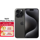 Apple 苹果 iPhone 15 Pro Max (A3108) 256GB 黑色钛金属 支持移动联通电信5G 双卡双待手机	 苹果手机