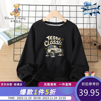 Classic Teddy精典泰迪童装男童卫衣儿童秋装中大童休闲上衣时尚百搭 黑色 120