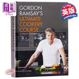 Gordon Ramsay's Ultimate Cookery Course 英文原版 烹饪课程