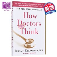  医生是怎么想的 英文原版How Doctors Think Jerome Groopman