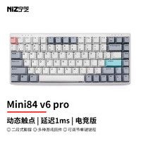 NIZ 宁芝 PLUM 84v6pro 静电容键盘 赛事级电竞8000HZ低延迟1MS FPS游戏键盘 mini84pro v6电竞版35g-T系列