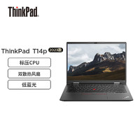 ThinkPad联想 T14p  14英寸高性能标压轻薄商务笔记本【i9-13900H 16G  512G+1T 2.2K 集显  win11H】款 T14p    i9-13900H