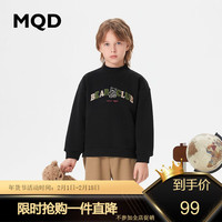 马骑顿 MQD童装男大童23冬潮酷加绒休闲学院风字母半高领卫衣 黑色 120cm