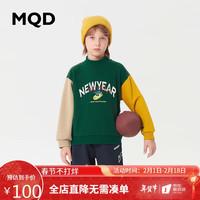 马骑顿 MQD童装男大童23冬撞色加绒鸳鸯袖字母半高领卫衣 深绿 150cm