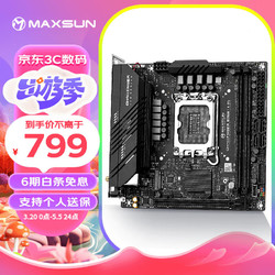 MAXSUN 铭瑄 MS-挑战者B760ITX D5 WiFi支持DDR5 CPU 12490F/13400F/13600KF（Intel B760/LGA 1700）