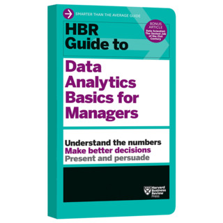 英文原版 哈佛商业评论指南系列 管理人员的数据分析基础 HBR Guide to Data Anal
