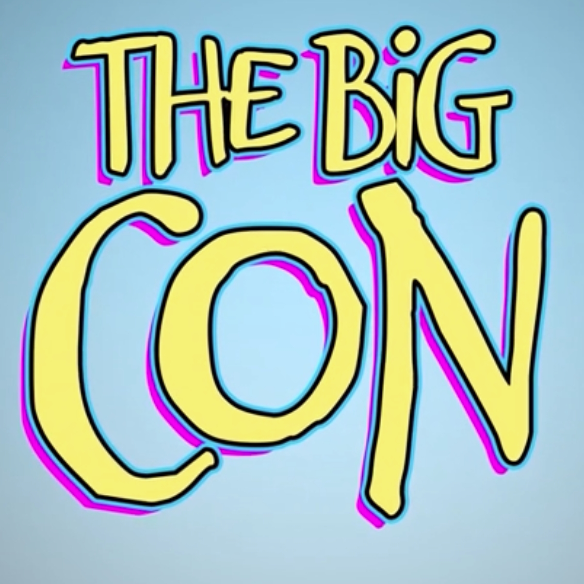 喜加一 the big con