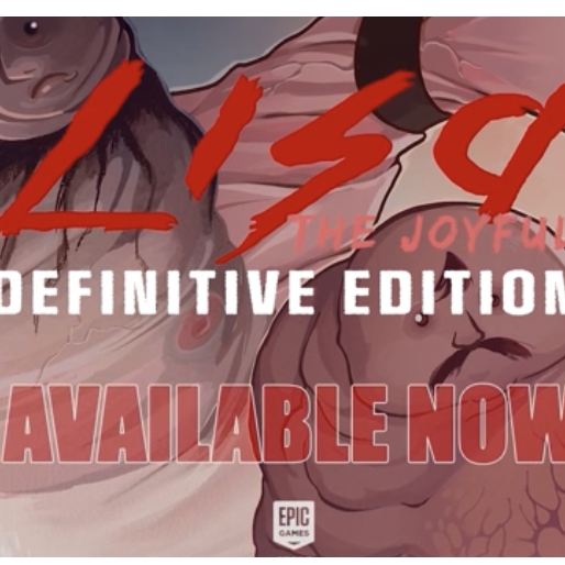 Epic 喜加一 LISA: Definitive Edition