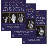 Merrill`s Atlas of Radiographic Positioning and 美林的放射定位和程序的地图集- 3卷集 放射和影像学 英文进口原版