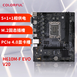 七彩虹主板_colorful 七彩虹 h610m-f evo v20 游戏主板 支持12400f