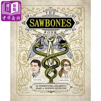 骷髏書：現代醫學的滑稽、恐怖之路 英文原版 The Sawbones Book